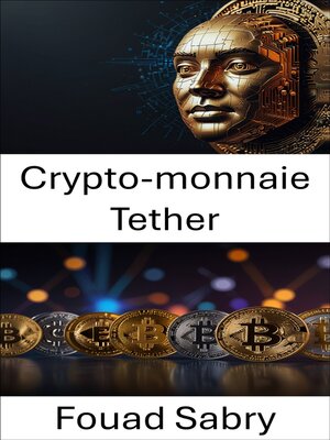 cover image of Crypto-monnaie Tether